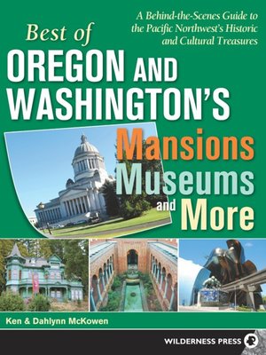 cover image of Best of Oregon and Washington Mansions, Museums, and More
